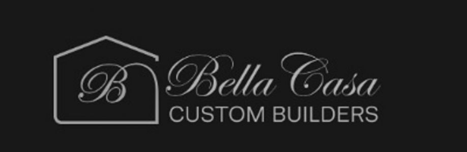 Bella Casa Custom Builders Cover Image