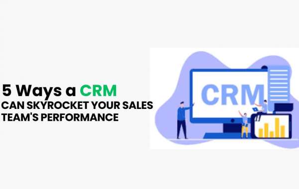 5 Ways a CRM Can Skyrocket Your Sales Team's Performance