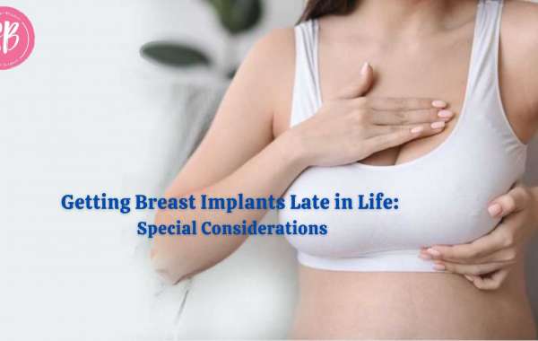 Getting Breast Implants Late in Life: Special Considerations