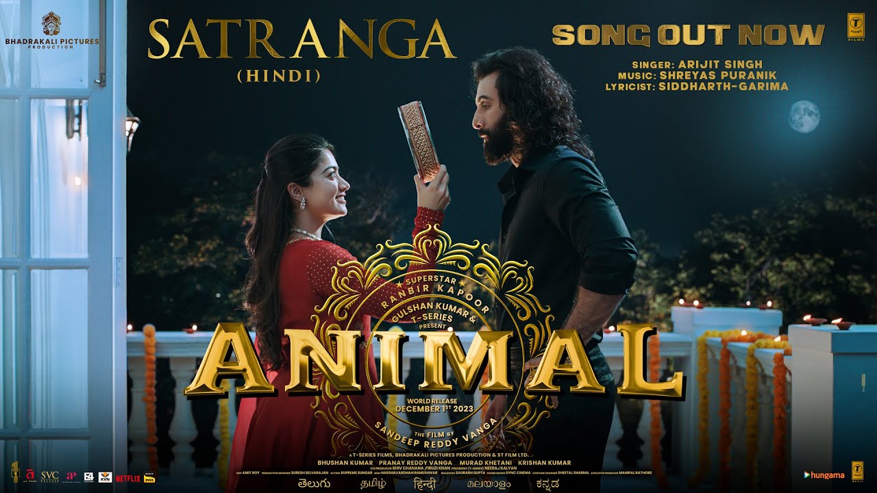 Satranga सतरंगा Song Lyrics In English And Hindi