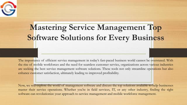 Mastering Service Management Top Software Solutions for Every Business.pptx