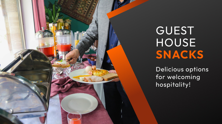 Guest House Snacks : Delicious Options for Welcoming Hospitality! - Take A Bite