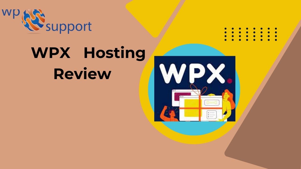 WPX Hosting Review -The best WordPress hosting in 2024