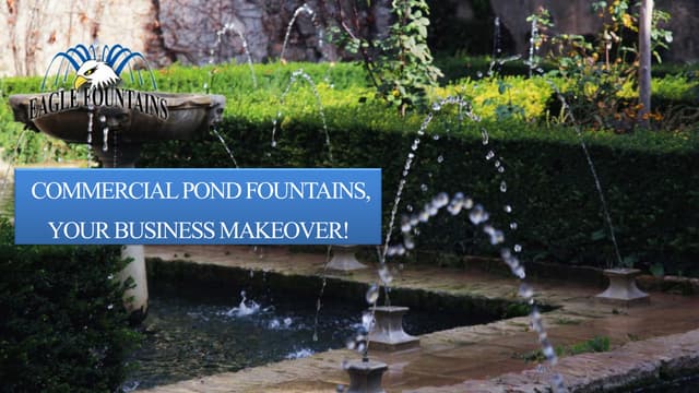 Elevate Your Business Image with Commercial Pond Fountains | PPT