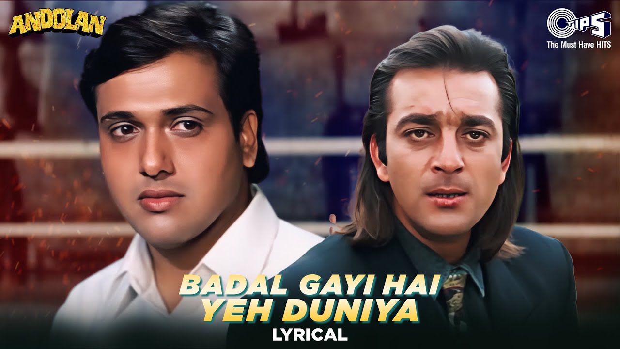 Badal Gayi Hai Yeh Duniya बदल गई है ये दुनिया Song Lyrics In English And Hindi