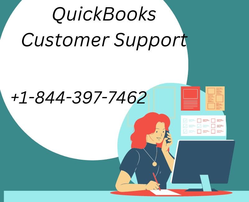 {{Customer SupporT For Quickbooks]} How Do I talk +1.844.397.7462 | by (CAll US}} How do I call QuickBooks Desktop Suppor | Mar, 2024 | Medium