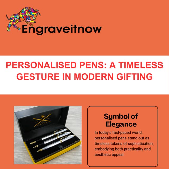 Personalised Pens: A Timeless Gesture in Modern Gifting | PDF