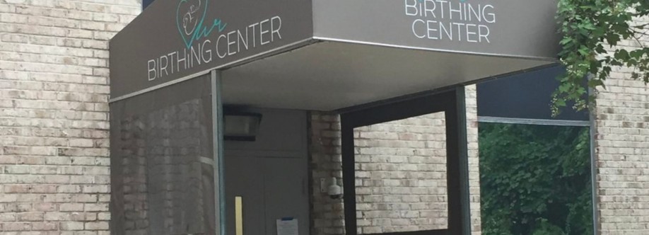 Our Birthing Center Cover Image