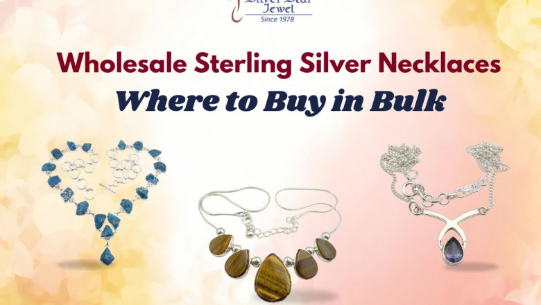 Wholesale Sterling Silver Necklaces: Where to Buy in Bulk