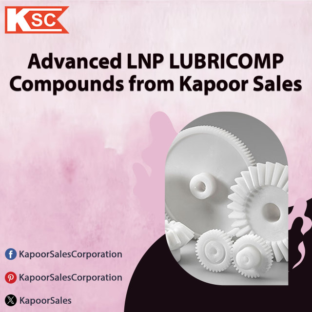 Advanced LNP LUBRICOMP Compounds from Kapoor Sales
