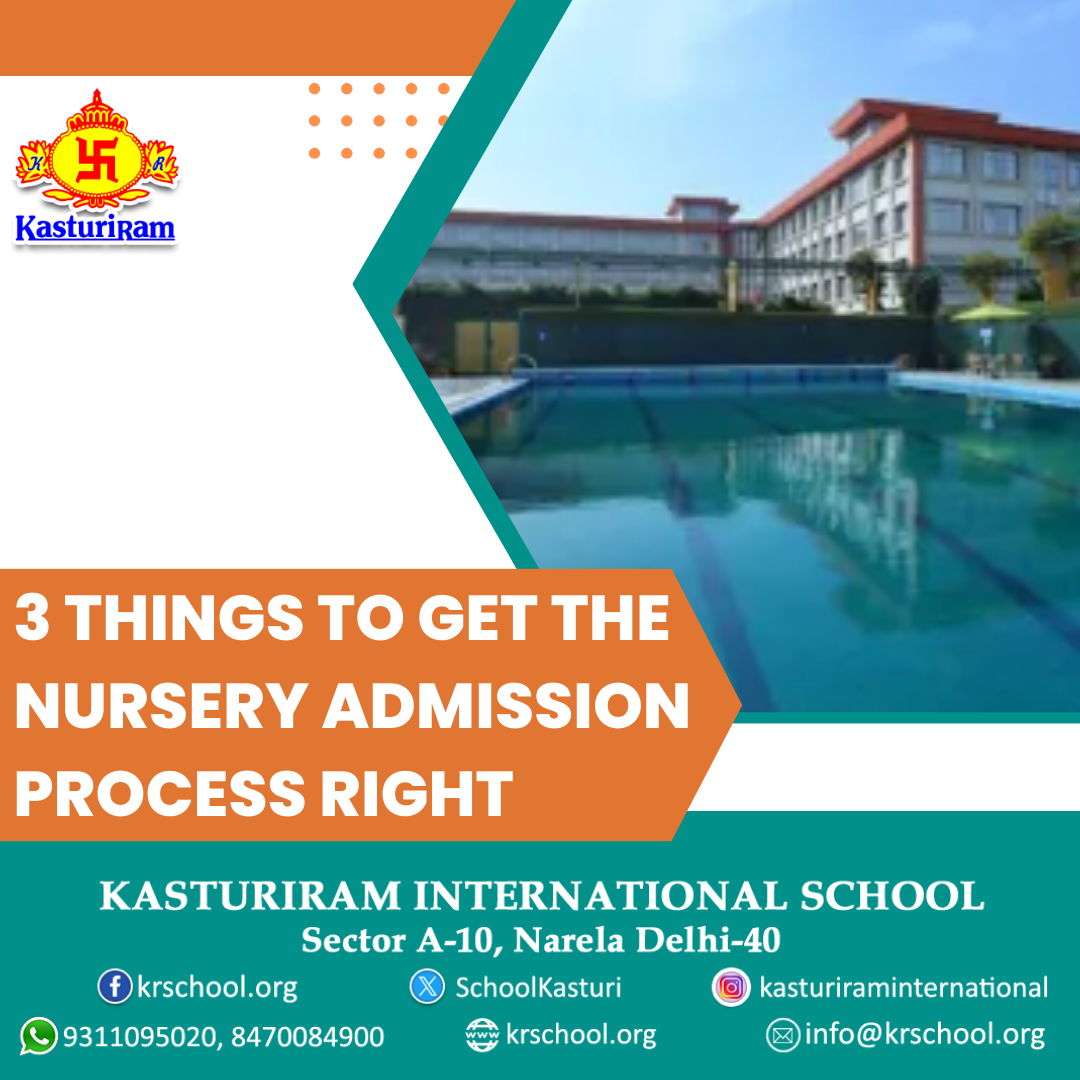 3 Things to Get the Nursery Admission Process Right | by Krschoolindia | May, 2024 | Medium