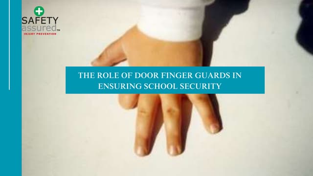 The Role of Door Finger Guards in Ensuring School Security | PPT