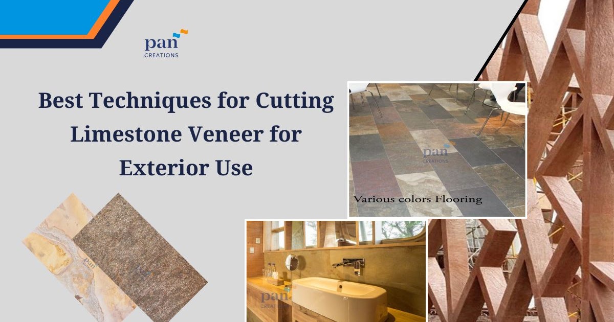 Best Techniques for Cutting Limestone Veneer for Exterior Use