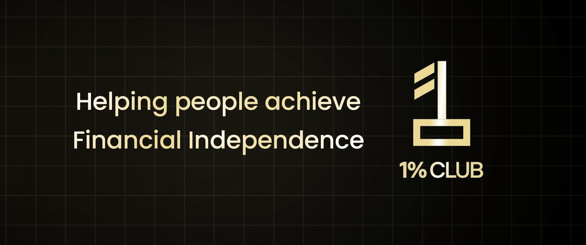 The 1% Club | Helping you achieve Financial Independence