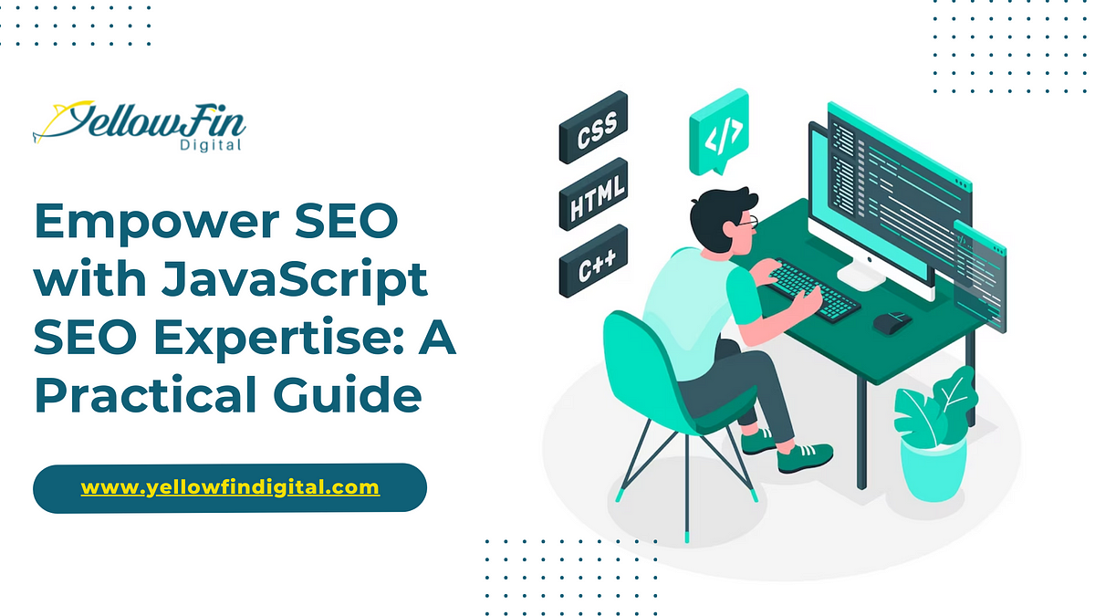 Empower SEO with JavaScript SEO Expertise: A Practical Guide | Medium