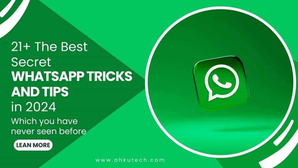 21+ The Best Secret Whatsapp Tricks and Tips Which You Have Never Seen before (2024)