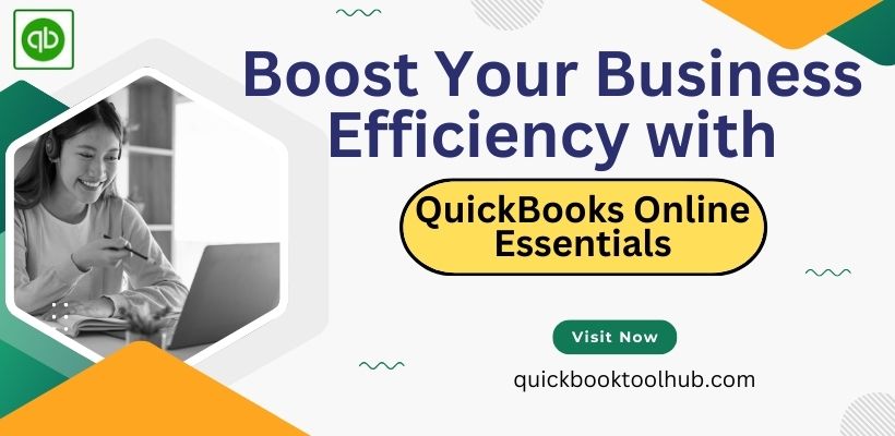 Unleash the Potential of QuickBooks Online Essentials