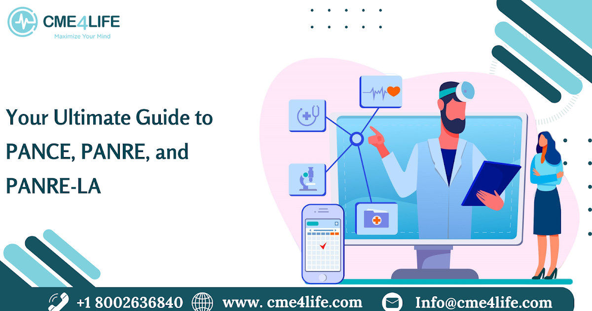 Your Ultimate Guide to PANCE, PANRE, and PANRE-LA