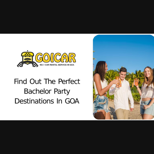 Find Out The Perfect Bachelor Party Destinations In GOA