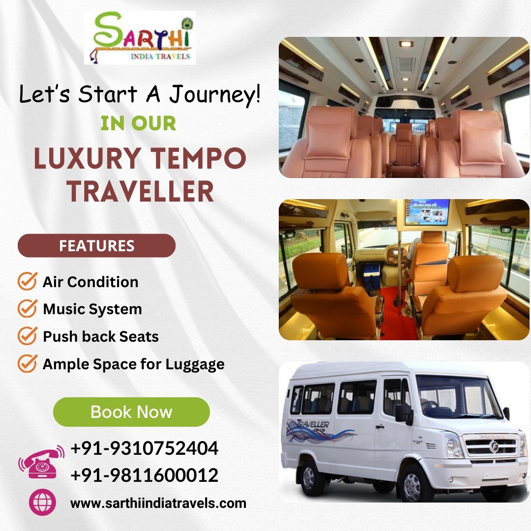 Explore Comfort and Convenience: Hire a Tempo Traveller for Outstation Trips with Sarthi India Travels – @sarthiindiatravels on Tumblr