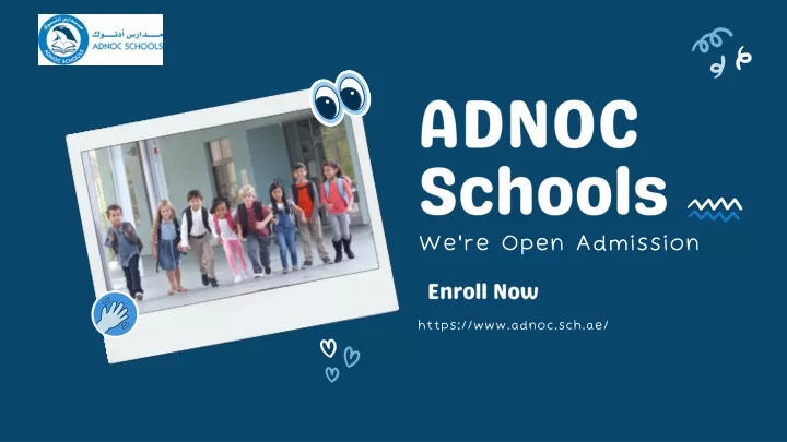 PPT - Adnoc Schools: Empowering Minds, Shaping Futures PowerPoint Presentation - ID:13379633