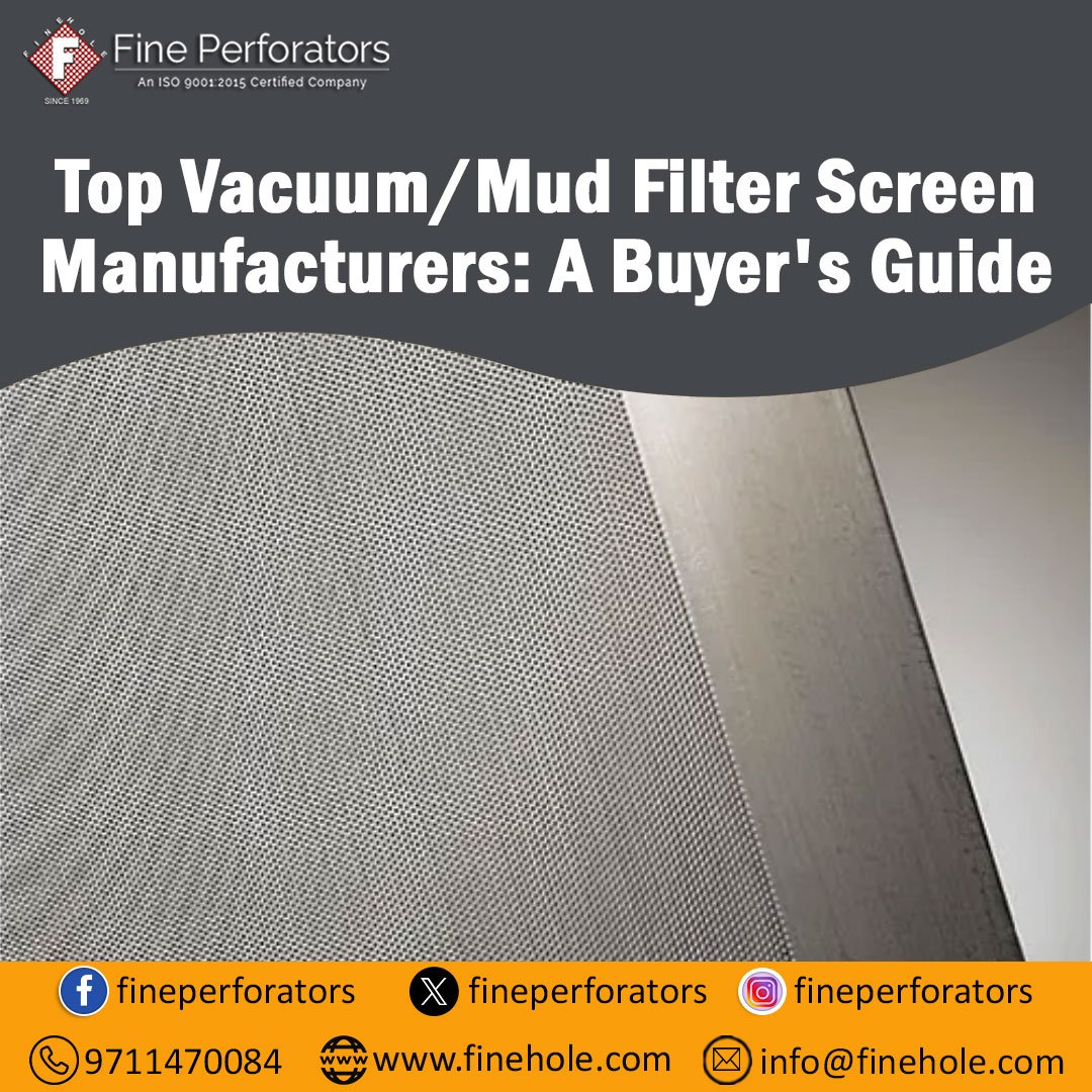 Top Vacuum/Mud Filter Screen Manufacturers: A Buyer's Guide - WriteUpCafe.com