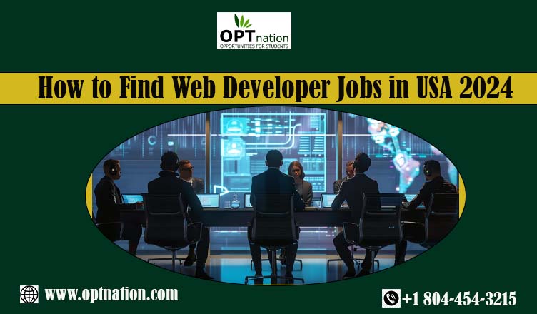 How to Find Web Developer Jobs in USA 2024 - OPTnation