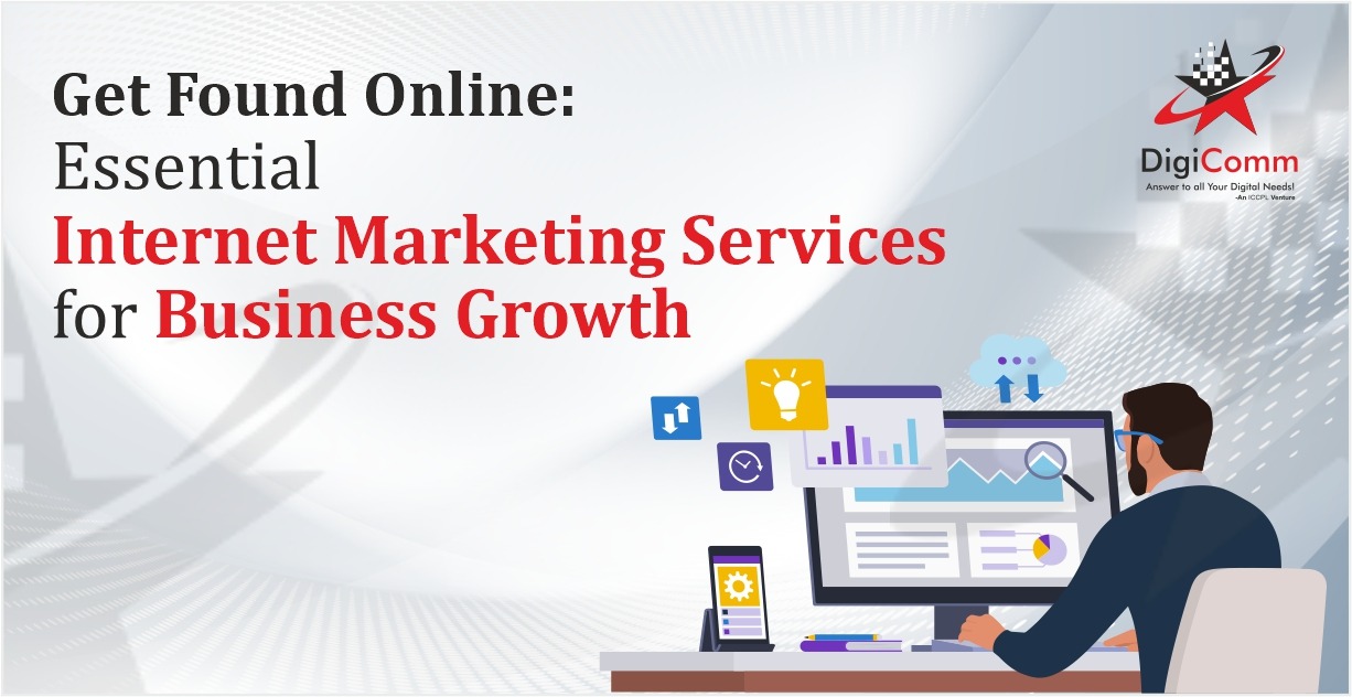 Essential Internet Marketing Services for Business Growth