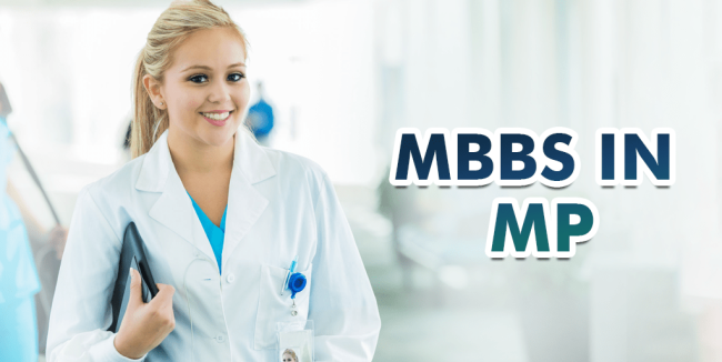MBBS In Madhya Pradesh Best Medical Colleges Admission, Fees