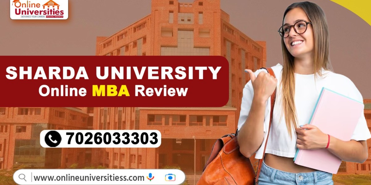 Sharda University Online MBA Review A Comprehensive Guide by Online Universitiess