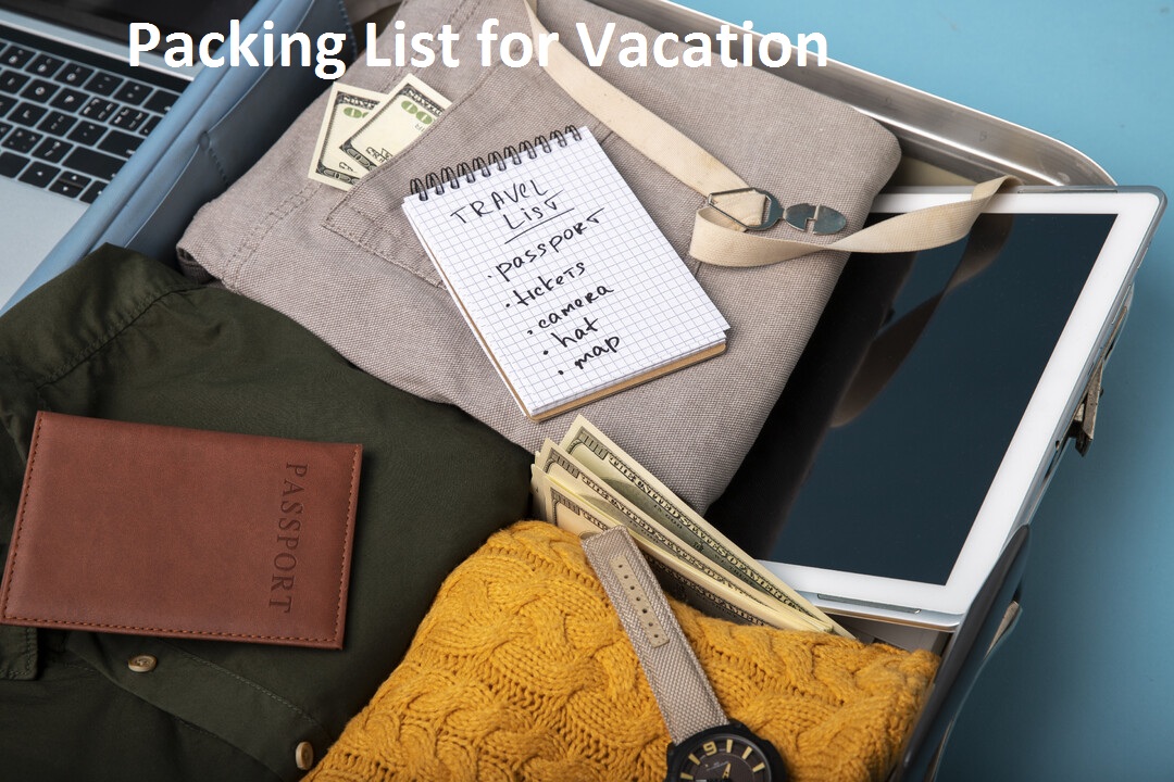 Pack Smart, Travel Light: The Ultimate Guide to Packing List for Vacation