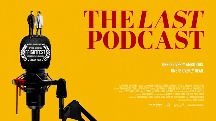 "B-Raja Studios' 'The Last Podcast' Premieres at UK's FrightFest 2024"