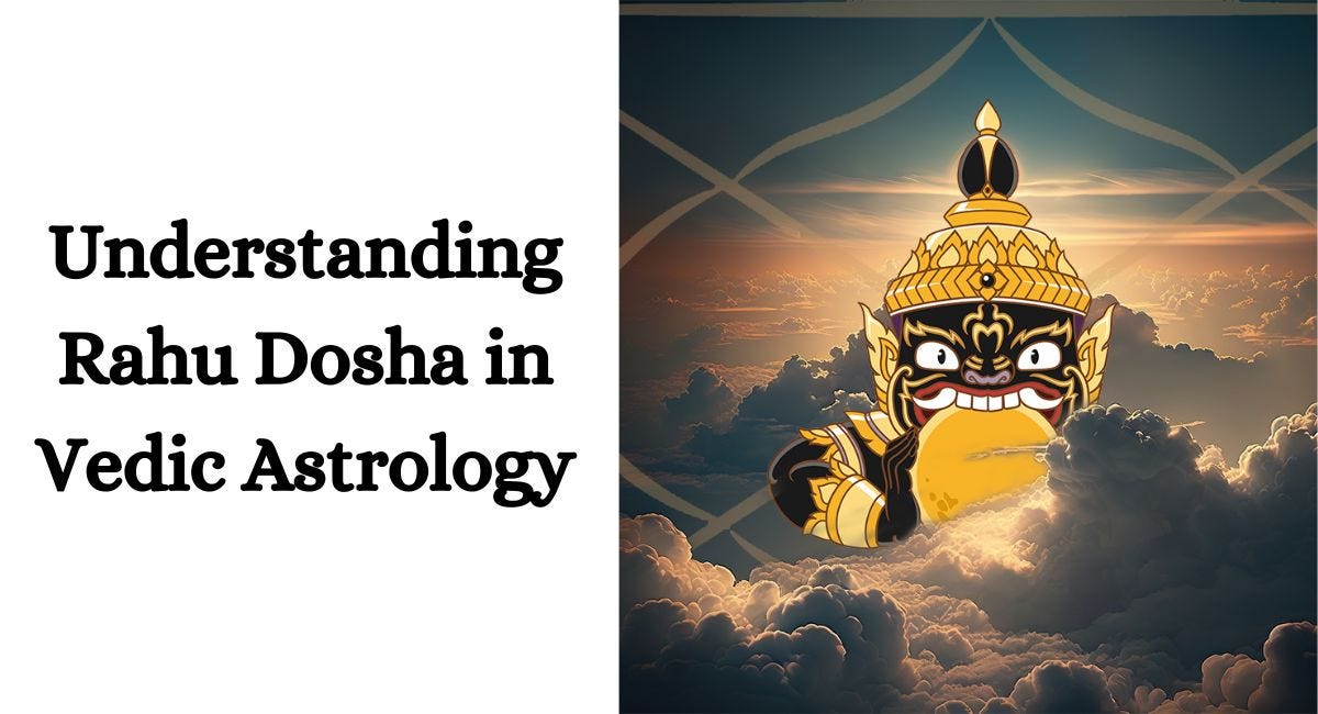 Understanding Rahu Dosha in Vedic Astrology | by Indian Astrology | Aug, 2024 | Medium