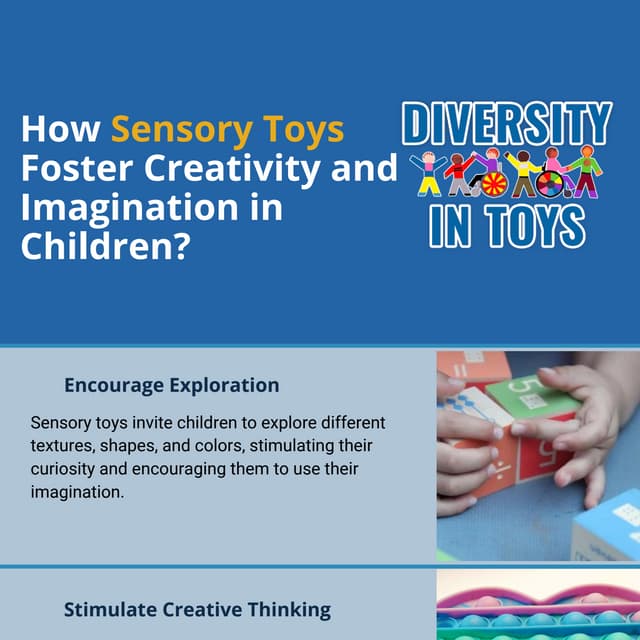 How Sensory Toys Foster Creativity and Imagination in Children? | PDF