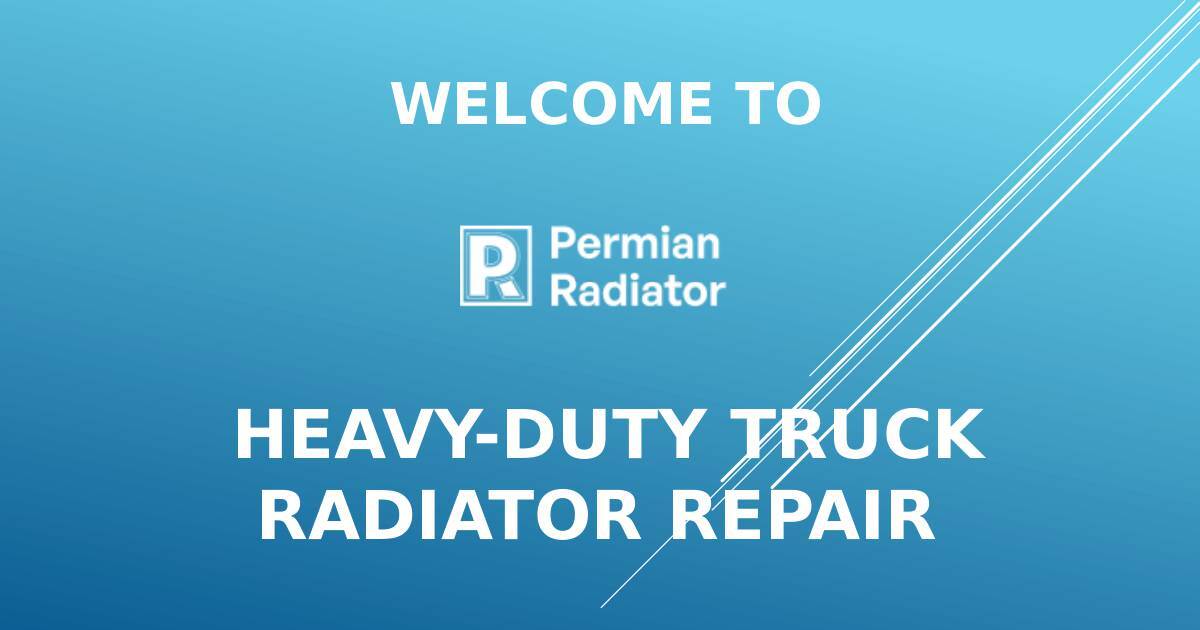 Heavy-duty commercial truck radiator repair service in Texas