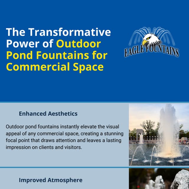 The Transformative Power of Outdoor Pond Fountains for Commercial Space | PDF