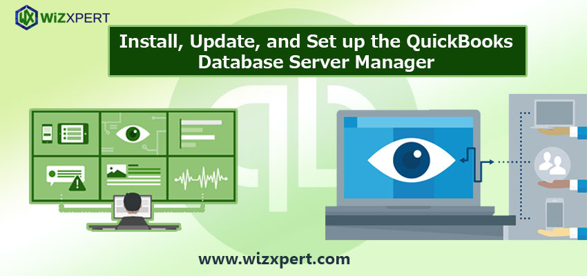 QuickBooks Database Server Manager Free Download, Install, Update