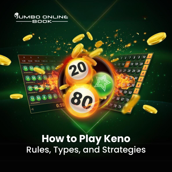 How to Play Keno: Rules, Types, and Strategies | by Rob Jones | Sep, 2024 | Medium