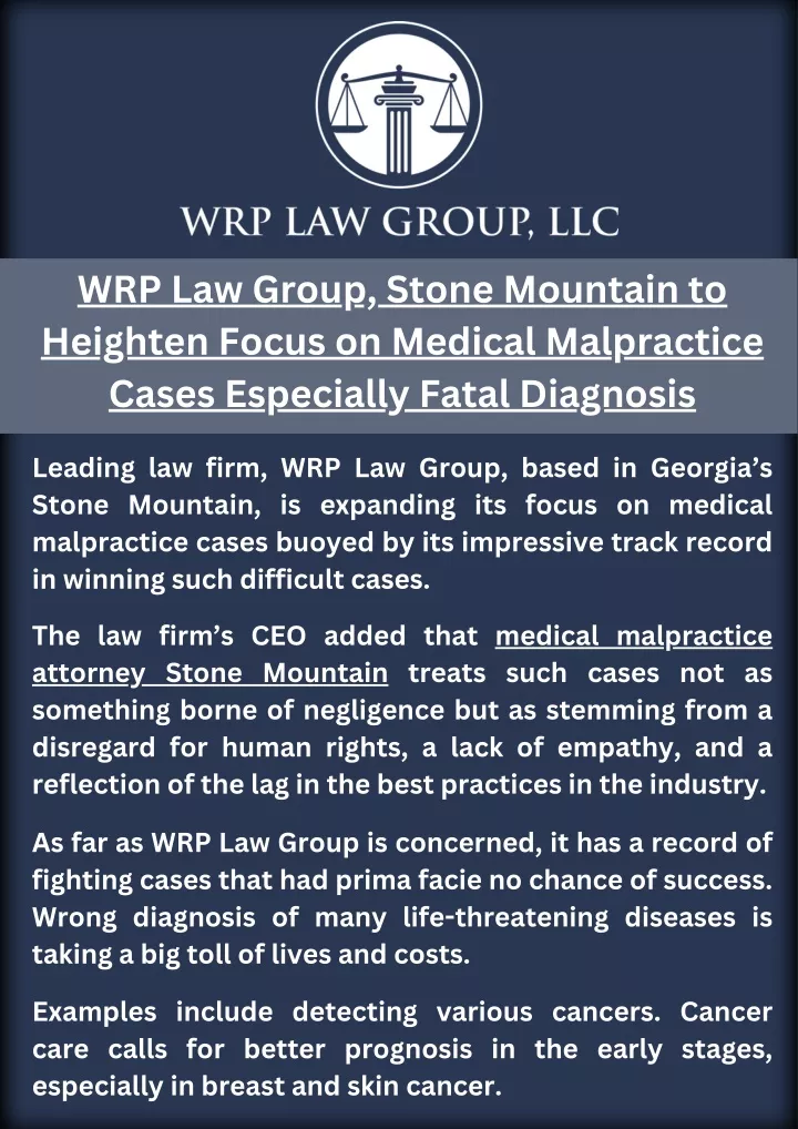 PPT - WRP Law Group, Stone Mountain to Heighten Focus on Medical Malpractice Cases PowerPoint Presentation - ID:13601151