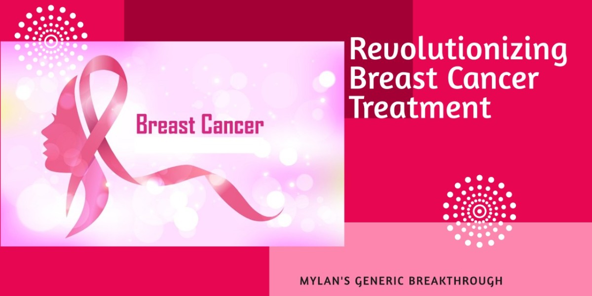 Mylan's Generic Breakthrough: Revolutionizing Breast Cancer Treatment