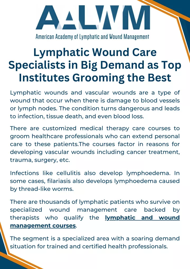 PPT - Lymphatic Wound Care Specialists in Big Demand as Top Institutes Grooming PowerPoint Presentation - ID:13581217