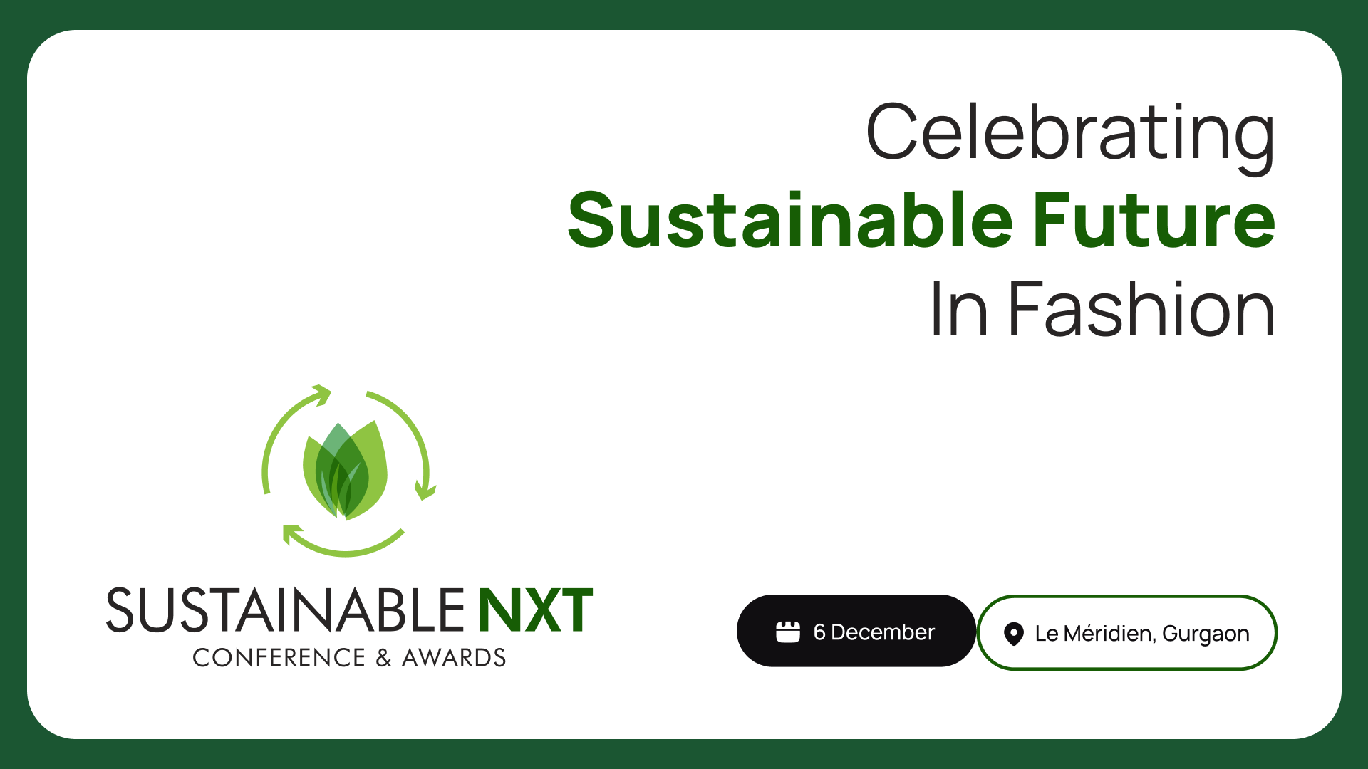 SustainableNXT 2024: Sustainability Conference & Awards | 6th Dec