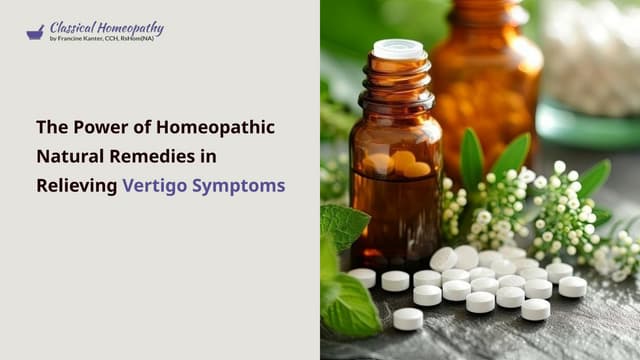 The Power of Homeopathic Natural Remedies in Relieving Vertigo Symptoms | PPT