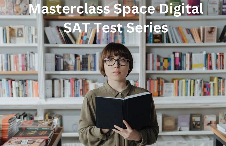 Digital SAT Prep Online in Saudi Arabia | Masterclass Space