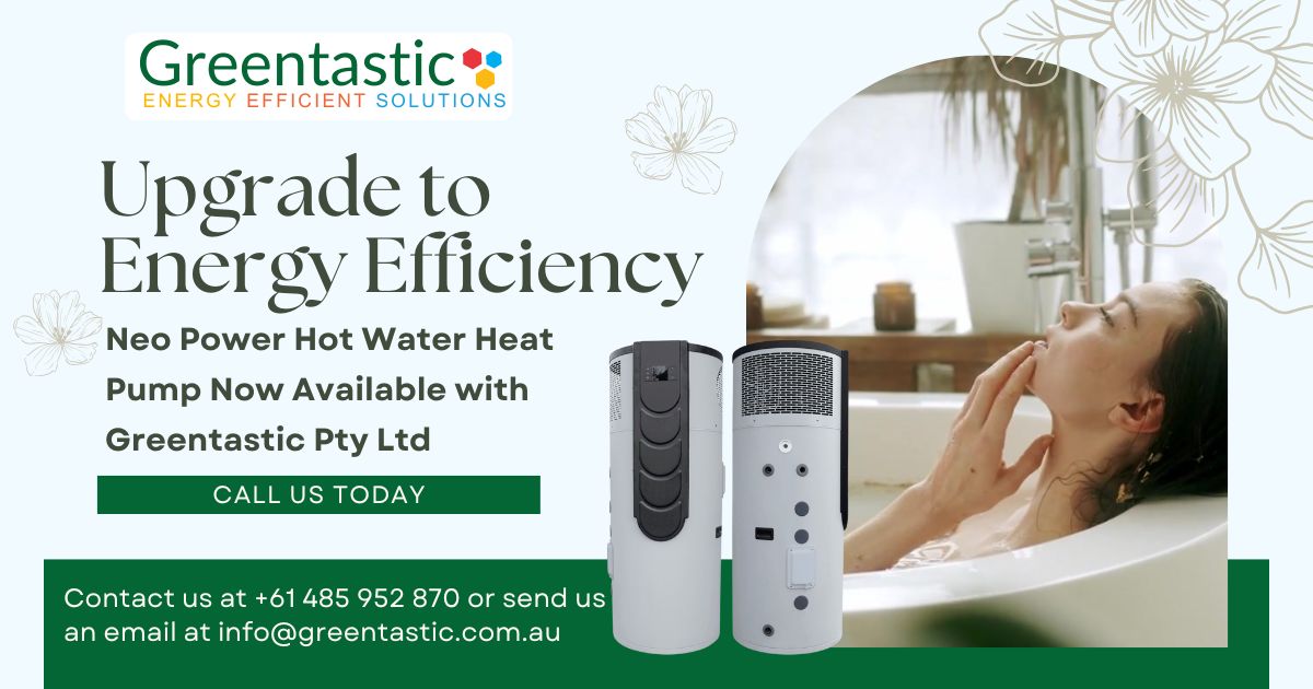 Upgrade to Energy Efficiency: Neo Power Hot Water Heat Pump