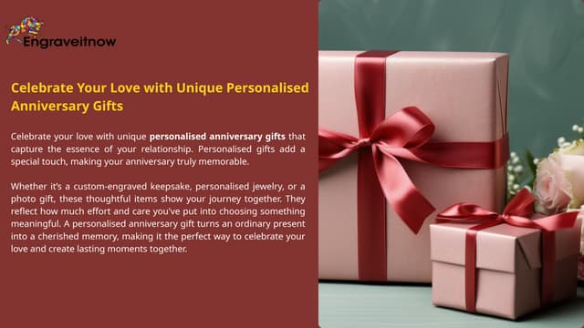 Celebrate Your Love with Unique Personalised Anniversary Gifts | PPT