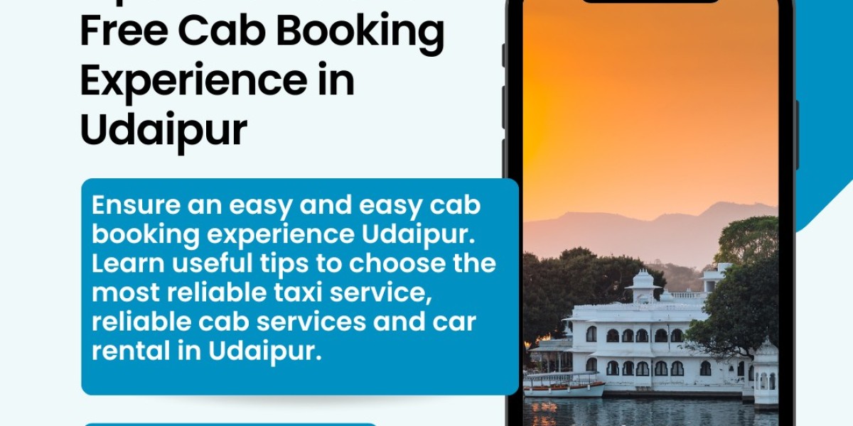 Tips for a Hassle-Free Cab Booking Experience in Udaipur