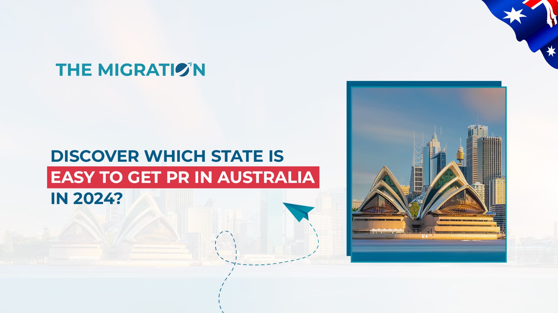 Discover Which state is easy to get PR in Australia in 2024?