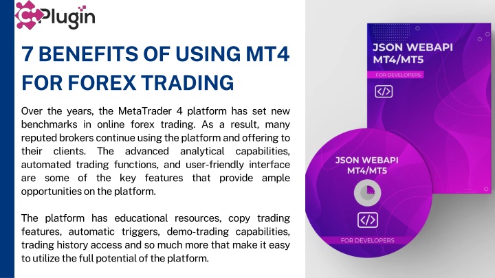 7 Benefits of Using MT4 for Forex Trading