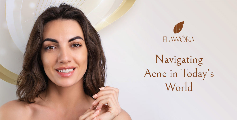 Navigating Acne in Today’s World - Flawora  – Feelflawora